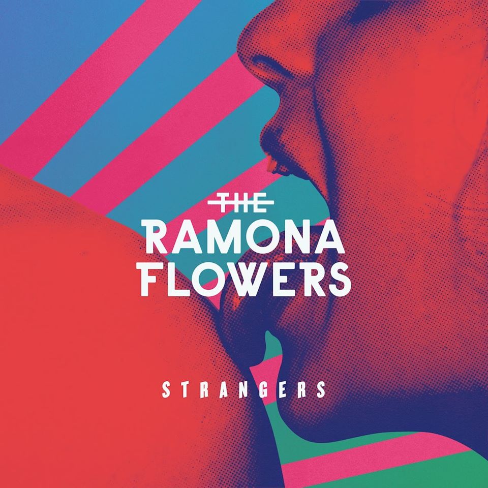 the-ramona-flowers - strangers