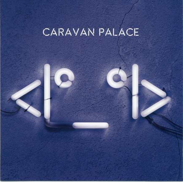 Caravan Palace - album 2015